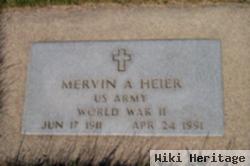 Mervin A Heier