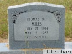 Thomas M. Miles