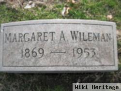 Margaret A Wileman