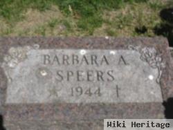 Barbara A Speers