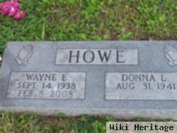 Wayne E Howe