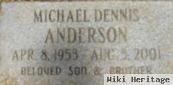 Michael Dennis Anderson