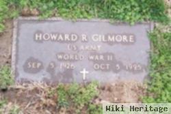 Howard R Gilmore