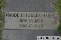 Maude H Towles Harper