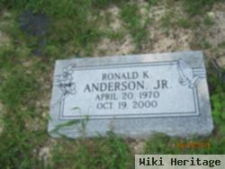 Ronald K Anderson, Jr