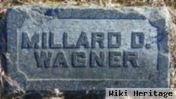 Millard D Wagner