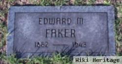 Edward Michael Faker