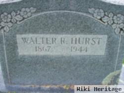 Walter R. Hurst