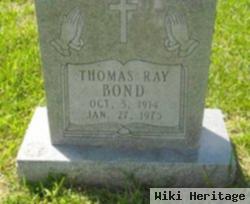 Thomas Ray Bond