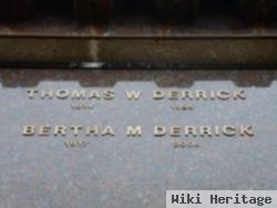 Bertha M Derrick