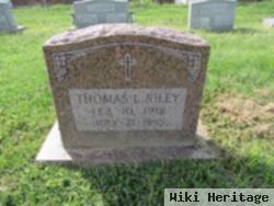 Thomas L Riley