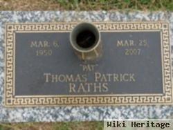 Thomas Patrick "pat" Raths