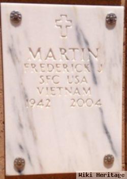 Frederick J Martin