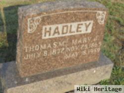 Thomas M Hadley