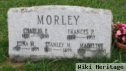 Stanley M Morley