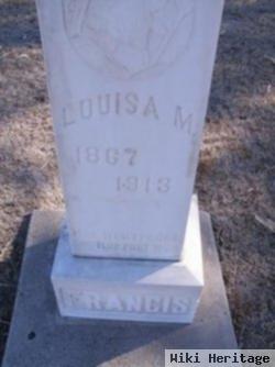 Louisa M Francis