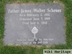 Fr James Walter Scheuer