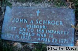 John A. Schroer