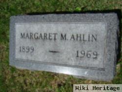 Margaret M Ahlin