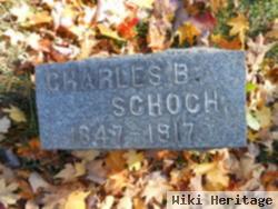 Charles B. Schoch