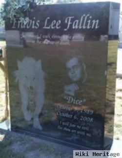 Travis Lee "dice" Fallin