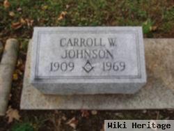 Carroll W. Johnson