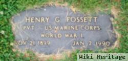 Henry G Fossett