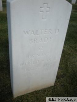 Walter D Brady