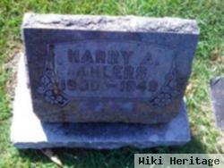 Harry A. Ahlers