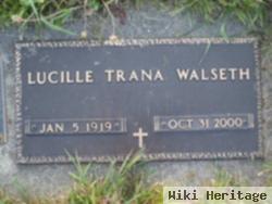 Lucille Margaret "lucy" Trana Walseth