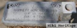 Harriet Kincaid Fisher