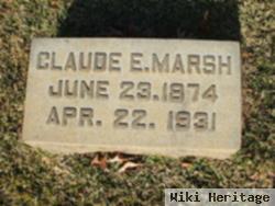 Claude E. Marsh