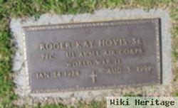 Roger Kay Hovis, Sr