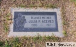 Julia P Aceves