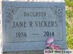 Jane R Vickers