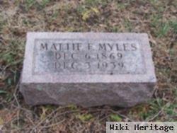 Martha F "mattie" Myles