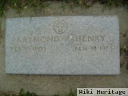 Raymond A Henry