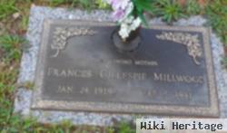 Frances Gillespie Millwood