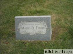 Mary D Ford