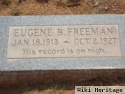Eugene B Freeman