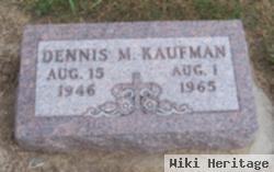 Dennis Martin Kaufman