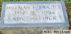 Hillman H Frazier