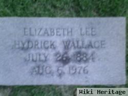 Elizabeth Lee Hydrick Wallace