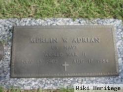 Merlin W. Adrian