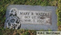 Mary B Waddle