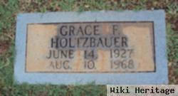 Grace F. Holtzbauer