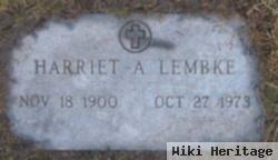 Harriet A Lembke