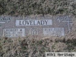 Robert M Lovelady