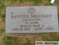 Rayford A. "ray" Merchant