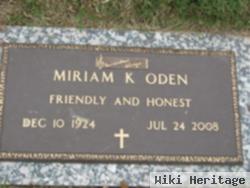 Miriam K Oden